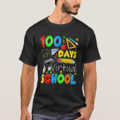 100 Days Of Virtual School Funny 100th Day Of Scho Tシャツ (正面)