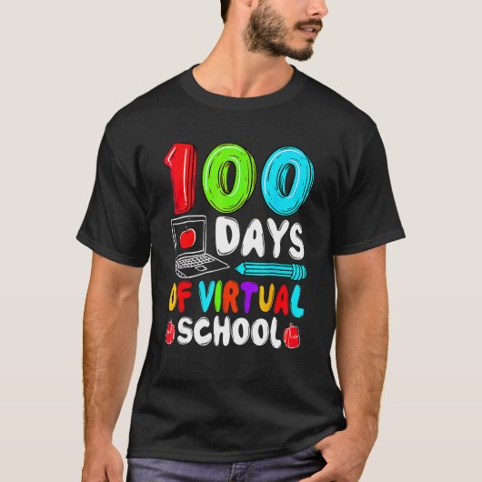 100 Days Of Virtual School Funny 100th Day Of Scho Tシャツ (正面)