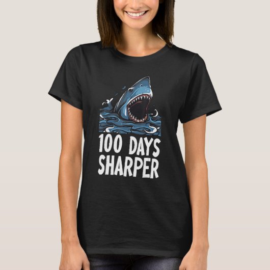 100 Days Sharper - Shark Lovers - 100th Day of Sch Tシャツ (正面)