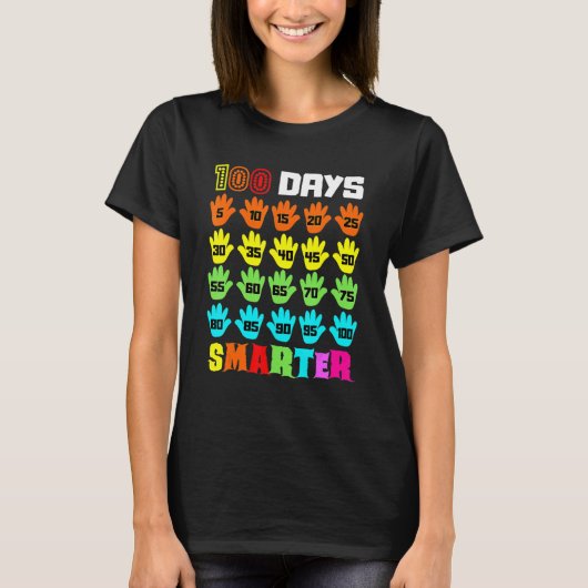 100 Days Smarter 100th Day of School Teachers Kids Tシャツ (正面)