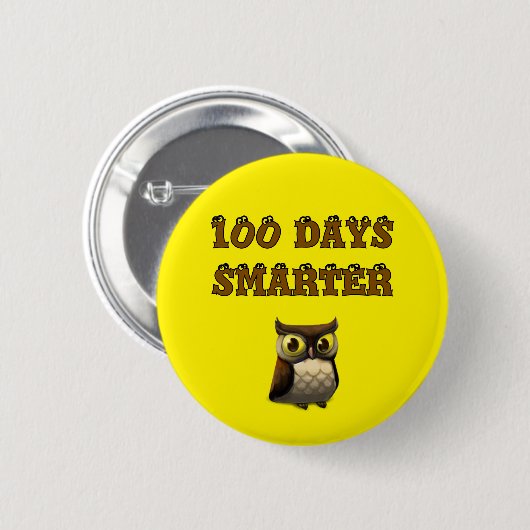 100 Days Smarter Owl – 100th Day of School 缶バッジ (正面&裏面)