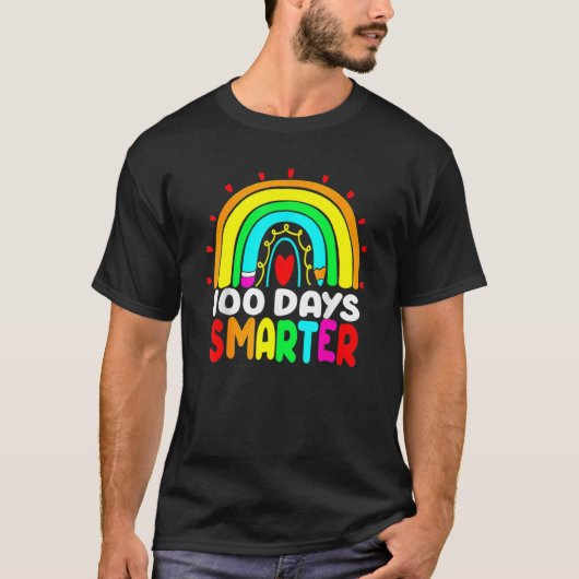 100 Days Smarter Rainbow 100th Day Of School Teach Tシャツ (正面)