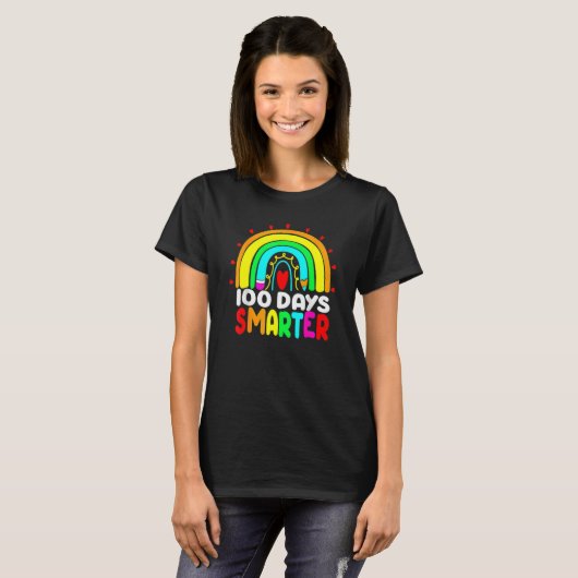 100 Days Smarter Rainbow 100th Day Of School Teach Tシャツ (正面フル)