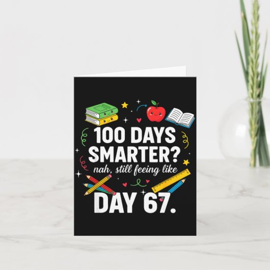 100 Days Smarter Still Feeling Like Day 67 Meme Fu カード (正面)