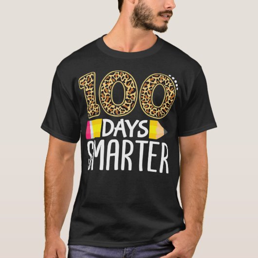 100 Days Smarter Teacher or Student 100th Day of s Tシャツ (正面)