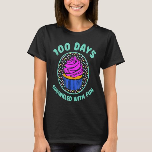 100 Days Sprinkled With Fun Cupcakes  Teacher Stud Tシャツ (正面)