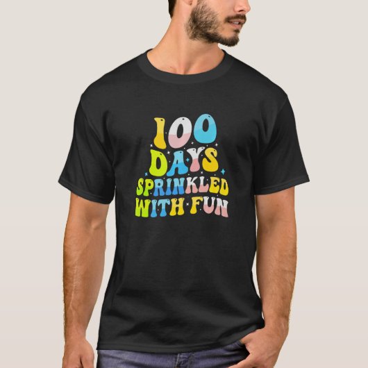 100 Days Sprinkled With Fun Student Teacher Tシャツ (正面)