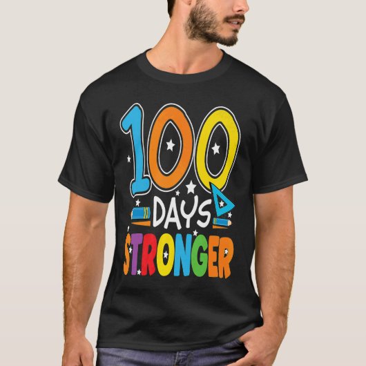 100 Days Stronger 100 Days of School Teacher Smart Tシャツ (正面)