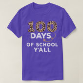 100 Days Y'all Teacher Student 100th Day of school Tシャツ (デザイン正面)
