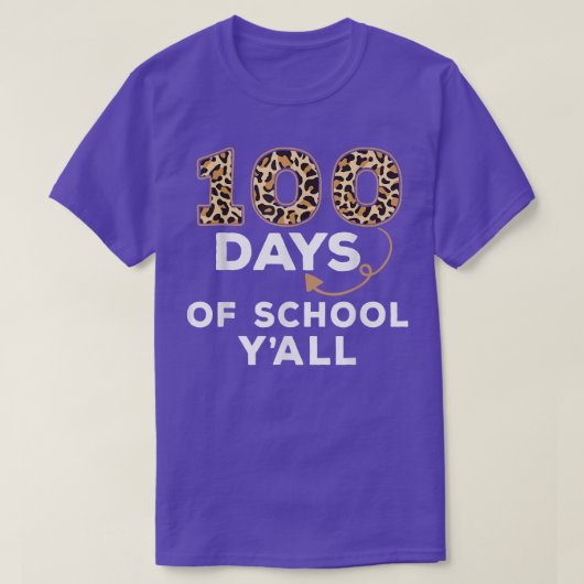 100 Days Y'all Teacher Student 100th Day of school Tシャツ (デザイン正面)