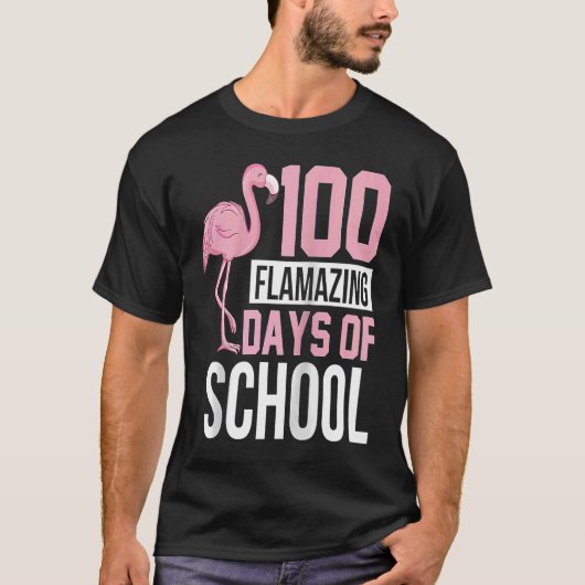 100 Flamazing日の学校フラミンゴ100th Day Te Tシャツ (正面)
