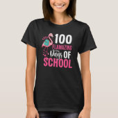 100 Flamazing Days Of School Flamingo 100th Day Fo Tシャツ (正面)