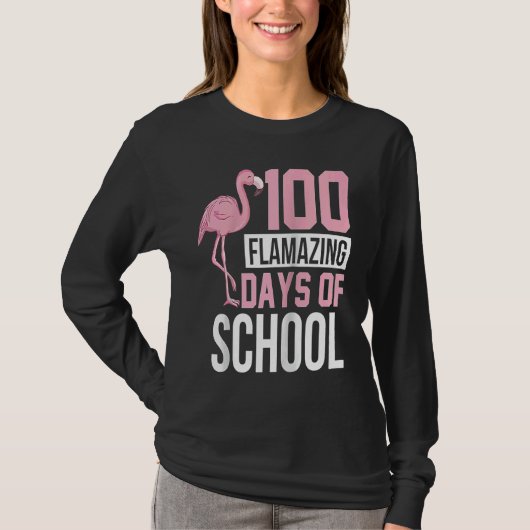 100 Flamazing Days of School Flamingo 100th Day Te Tシャツ (正面)