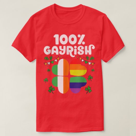 100 Gayrish Happy St Patrick's Day LGBTプライド Tシャツ (デザイン正面)