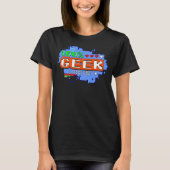 100% Geek Tシャツ (正面)