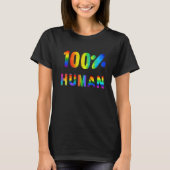 100 Human Pride Rainbow Design Tシャツ (正面)