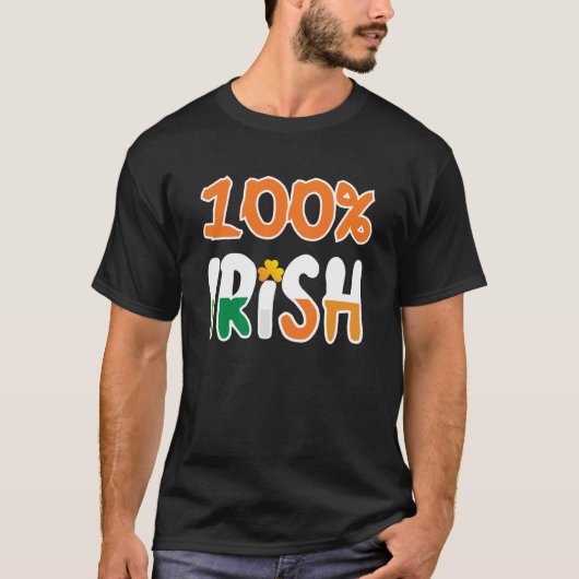 100 Irish 100 Percent Irish St Patrick' Day Tシャツ (正面)