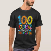100 Magical Days Of Kindergarten   Student Teacher Tシャツ (正面)