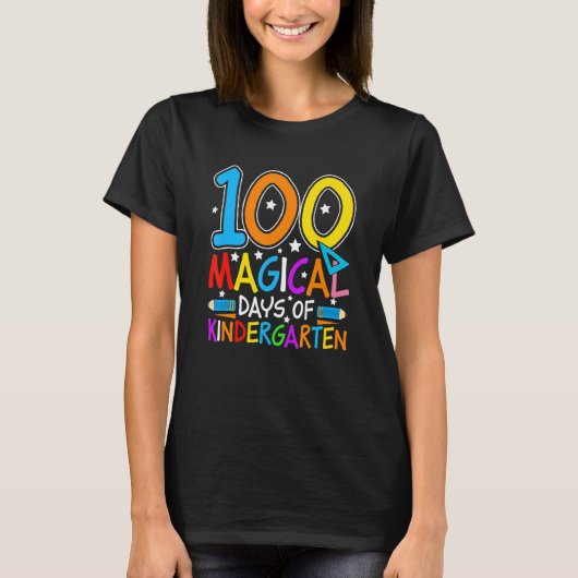 100 Magical Days Of Kindergarten  Student Teacher  Tシャツ (正面)
