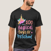 100 Magical Days of PreSchool School Unicorn Teach Tシャツ (正面)