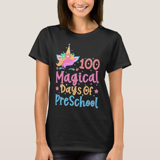 100 Magical Days of PreSchool School Unicorn Teach Tシャツ (正面)