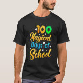 100 Magical Days Of School  Student Teacher 1 Tシャツ (正面)