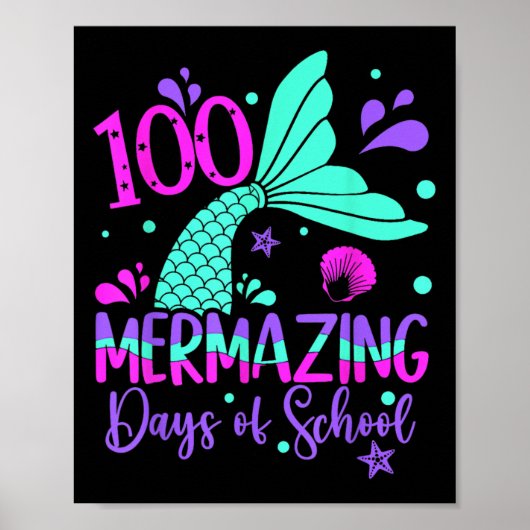100 Mermazing日マーメイド100th Day Of School Gir ポスター (正面)