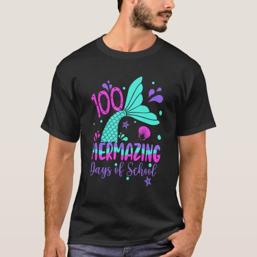 100 Mermazing Days Of School Mermaid 100th Day Gir Tシャツ (正面)