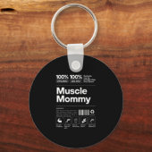 100% Muscle Mommy - Bodybuilding Gym Fit - Design  キーホルダー (正面)