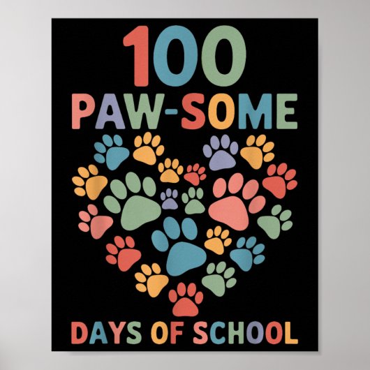 100 Paw – 学校犬の日100日学校 ポスター (正面)