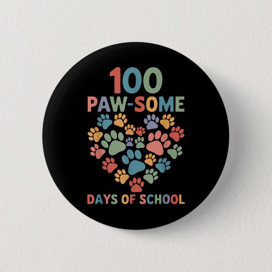 100 Paw – 学校犬の日100日学校 缶バッジ (正面)