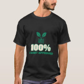 100% Planet-Approved Eco Friendly Fashion Tシャツ (正面)