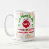 100% Powered by Coffee & Christmas Movies – Funny  コーヒーマグカップ (左)