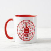 100% Proof of My Sobriety - Mug マグカップ (左)