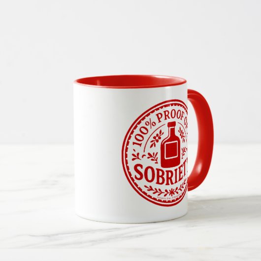 100% Proof of My Sobriety - Mug マグカップ (正面右)