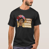 100 Pure Brown Sugar Black History Month Tシャツ (正面)