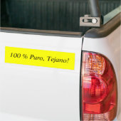 100% Puro、Tejano! バンパーステッカー (トラック上)