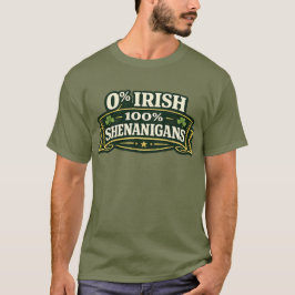 100% Shenanigans - St Patrick's Day Tシャツ