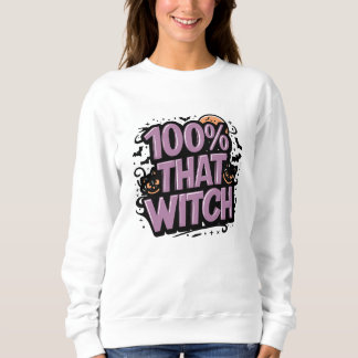 100% That Witch ハロウィン スウェットシャツ