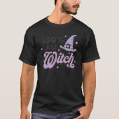 100 That Witch Halloween Costume Witch Spooky Se Tシャツ (正面)
