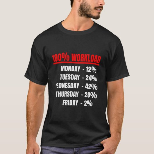 100 Workload Effectiveness Office Tシャツ (正面)