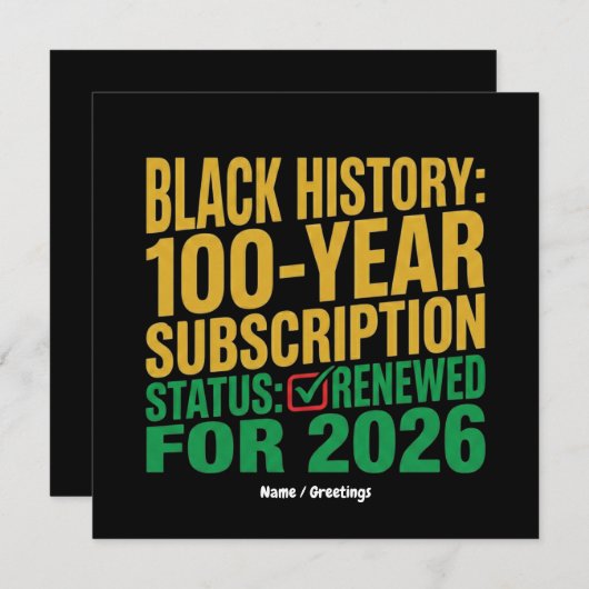 100-Year Black History Subscription Status Renewed 招待状 (正面/裏面)