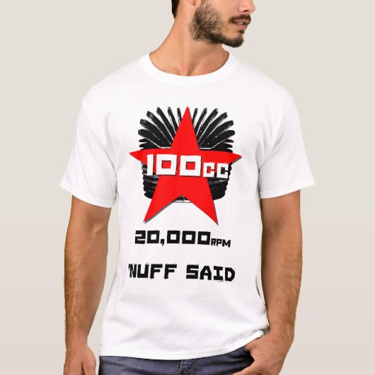 100cc 20,000 rpmの「nuffのsaid tシャツ (正面)