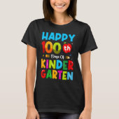 100th Day Of Kindergarten Happy 100 Days Of School Tシャツ (正面)