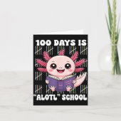 100th Day Of School 100 Days Is Alotl School Axolo カード (正面)