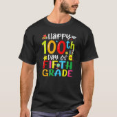 100th Day Of School 5th Fifth Grade Teacher Studen Tシャツ (正面)