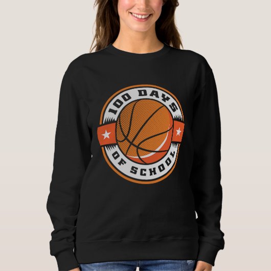 100th Day of School Basketball 100 Days Of School スウェットシャツ (正面)