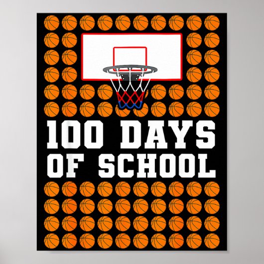 100th Day Of School Basketball Kids 100 Days Of Sc ポスター (正面)