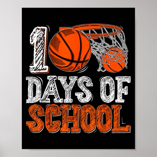 100th Day Of School Basketball Kids 100 Days Of Sc ポスター (正面)