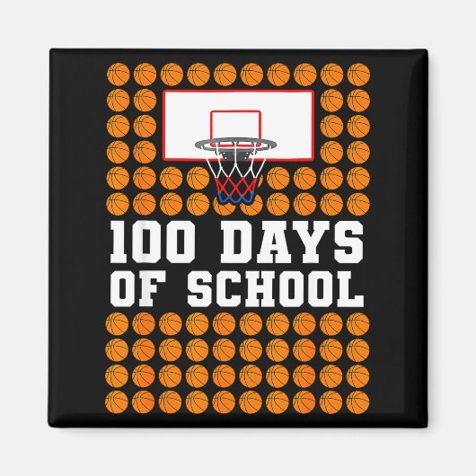 100th Day Of School Basketball Kids 100 Days Of Sc マグネット (正面)